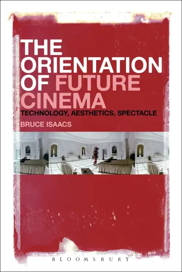 Cover of The Orientation of Future Cinema