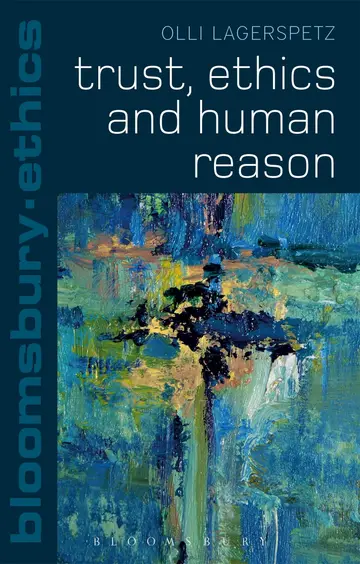 Cover of Trust, Ethics and Human Reason