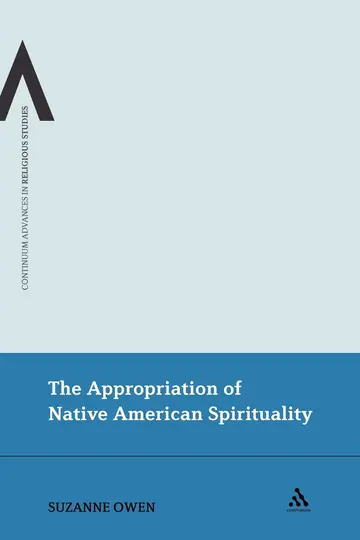 Cover of The Appropriation of Native American Spirituality