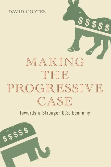 Cover of Making the Progressive Case
