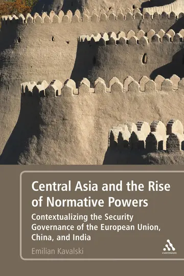 Cover of Central Asia and the Rise of Normative Powers