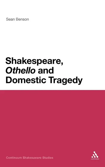Cover of Shakespeare, Othello and Domestic Tragedy