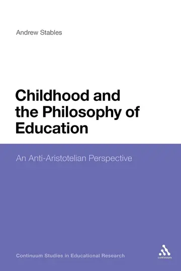Cover of Childhood and the Philosophy of Education