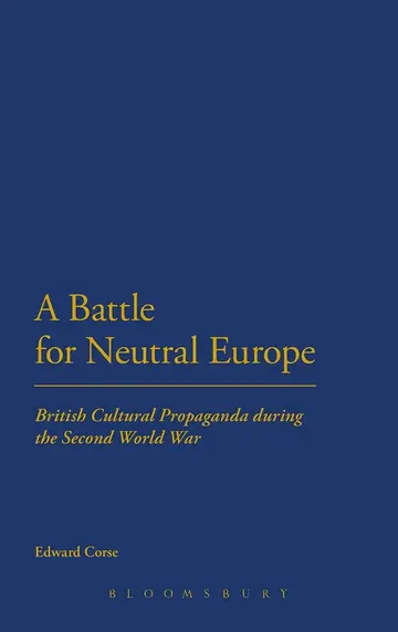Cover of A Battle for Neutral Europe