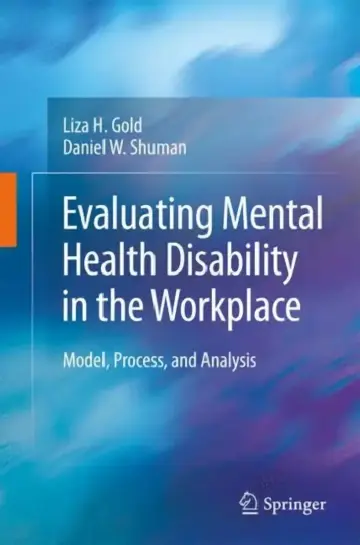 Cover of Evaluating Mental Health Disability in the Workplace