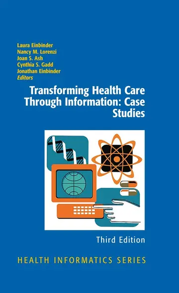 Cover of Transforming Health Care Through Information