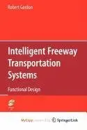 Cover of Intelligent Freeway Transportation Systems