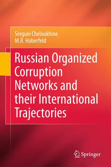 Cover of Russian Organized Corruption Networks and Their International Trajectories