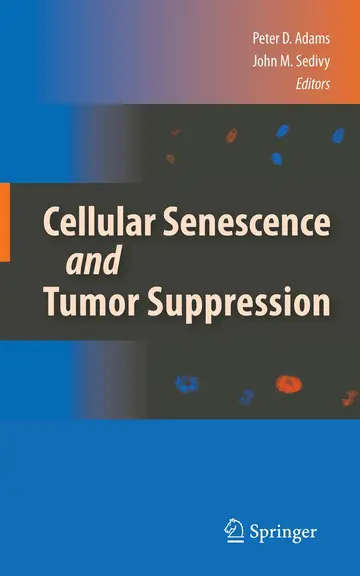 Cover of Cellular Senescence and Tumor Suppression