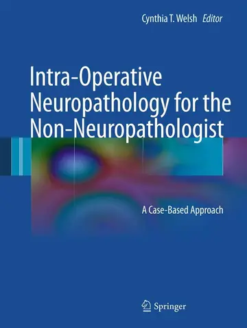Cover of Intra-Operative Neuropathology for the Non-Neuropathologist