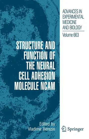 Cover of Structure and Function of the Neural Cell Adhesion Molecule Ncam