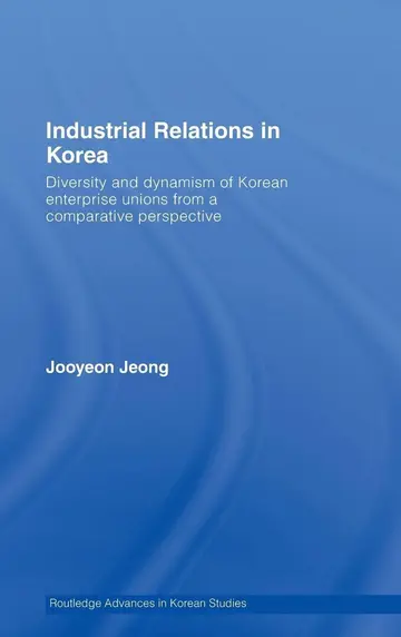 Cover of Industrial Relations in Korea