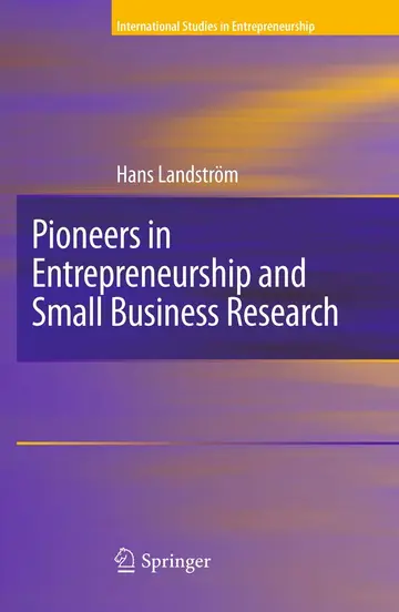 Cover of Pioneers in Entrepreneurship and Small Business Research