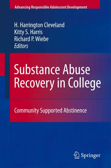 Cover of Substance Abuse Recovery in College