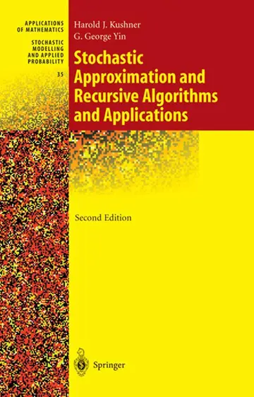 Cover of Stochastic Approximation and Recursive Algorithms and Applications