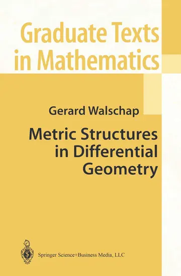 Cover of Metric Structures in Differential Geometry