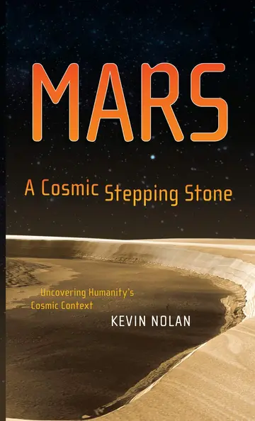 Cover of Mars, a Cosmic Stepping Stone