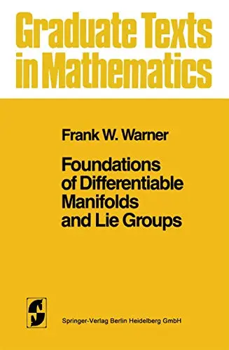 Cover of Foundations of Differentiable Manifolds and Lie Groups (pb 1983)