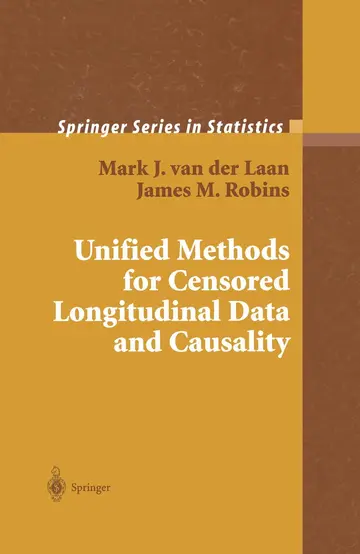 Cover of Unified Methods for Censored Longitudinal Data and Causality