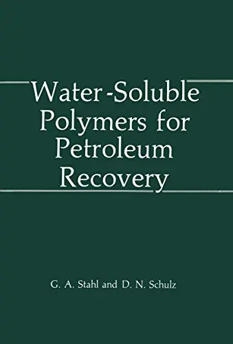 Cover of Water-Soluble Polymers for Petroleum Recovery