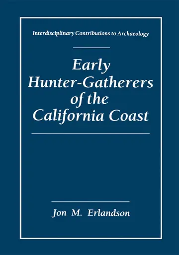 Cover of Early Hunter-Gatherers of the California Coast