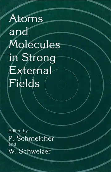 Cover of Atoms and Molecules in Strong External Fields
