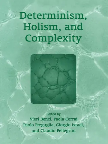 Cover of Determinism, Holism, and Complexity