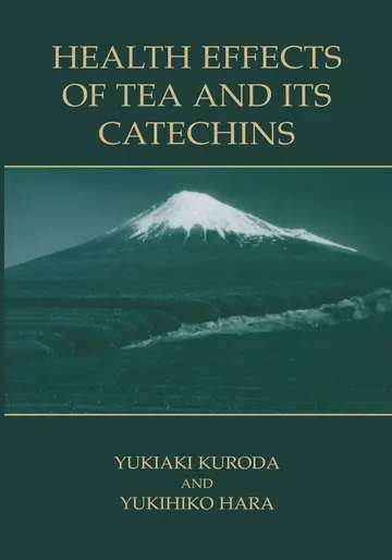 Cover of Health Effects of Tea and Its Catechins