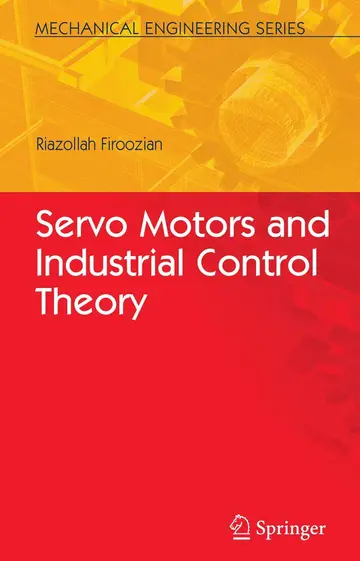 Cover of Servo Motors and Industrial Control Theory
