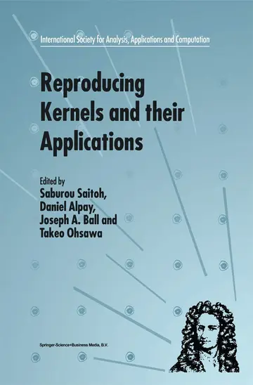 Cover of Reproducing Kernels and Their Applications