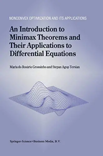 Cover of An Introduction to Minimax Theorems and Their Applications to Differential Equations