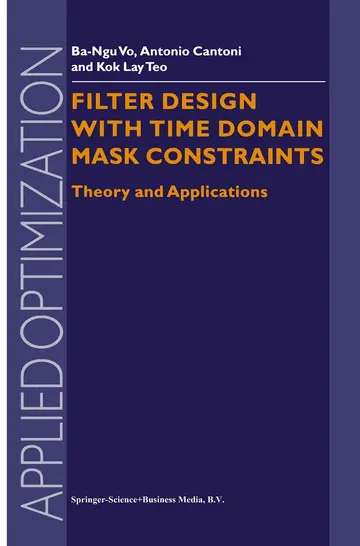 Cover of Filter Design with Time Domain Mask Constraints