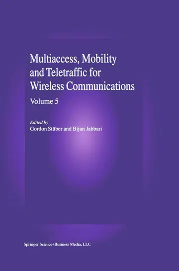 Cover of Multiaccess, Mobility and Teletraffic for Wireless Communications