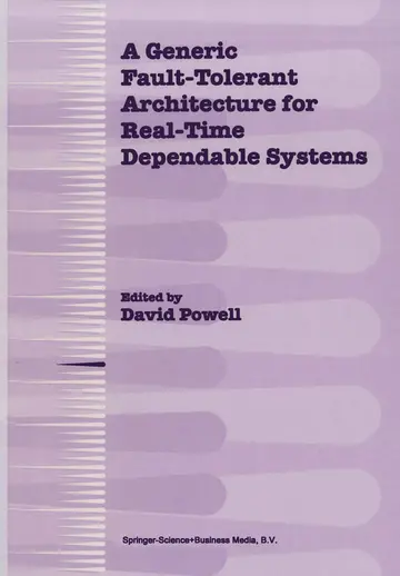 Cover of A Generic Fault-tolerant Architecture for Real-time Dependable Systems