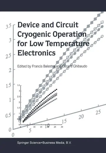 Cover of Device and Circuit Cryogenic Operation for Low Temperature Electronics