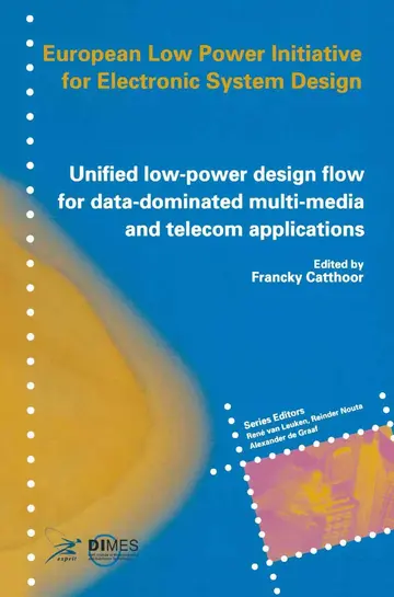 Cover of Unified Low-power Design Flow for Data-dominated Multi-media and Telecom Applications