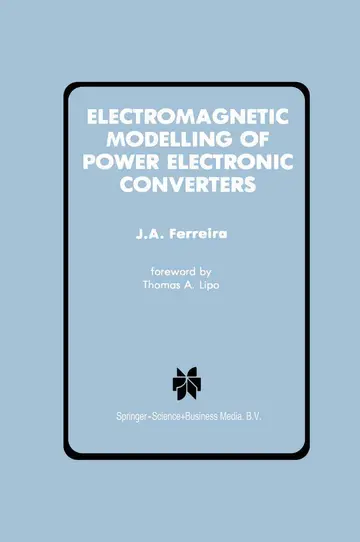 Cover of Electromagnetic Modelling of Power Electronic Converters