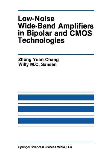 Cover of Low-noise Wide-band Amplifiers in Bipolar and Cmos Technologies