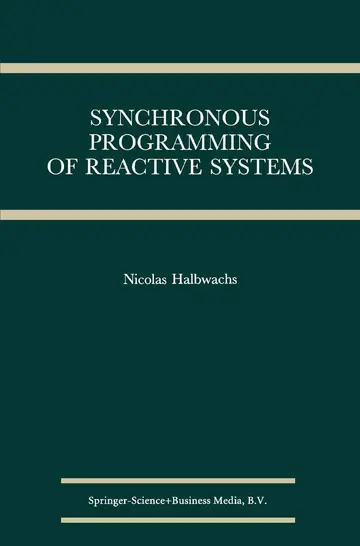 Cover of Synchronous Programming of Reactive Systems
