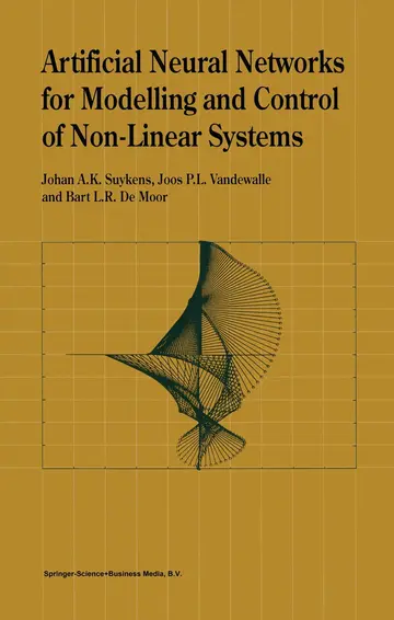 Cover of Artificial Neural Networks for Modelling and Control of Non-linear Systems