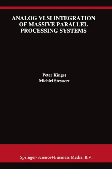 Cover of Analog Vlsi Integration of Massive Parallel Processing Systems