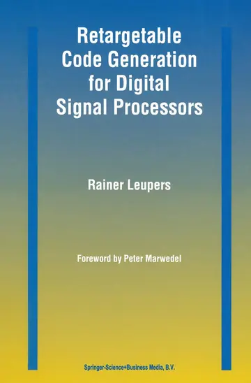 Cover of Retargetable Code Generation for Digital Signal Processors