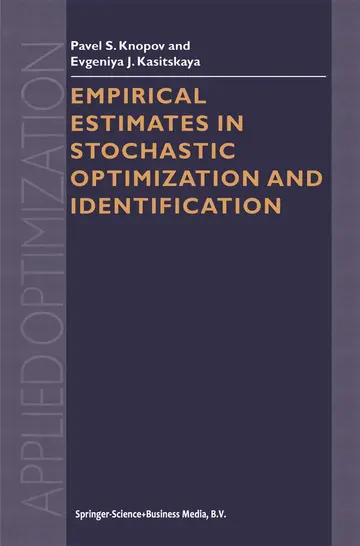 Cover of Empirical Estimates in Stochastic Optimization and Identification