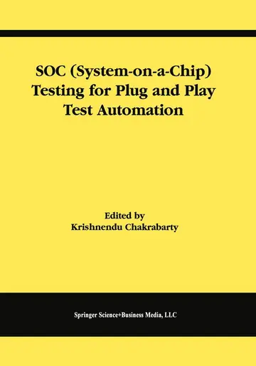 Cover of Soc System-on-a-chip Testing for Plug and Play Test Automation