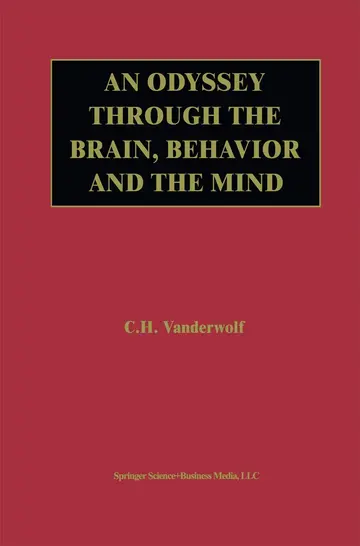 Cover of An Odyssey Through the Brain, Behavior and the Mind