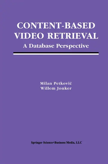 Cover of Content-Based Video Retrieval