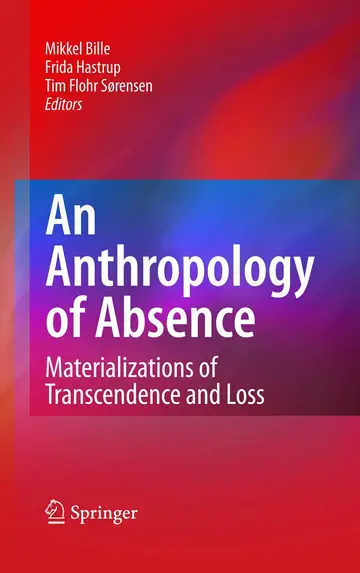 Cover of An Anthropology of Absence