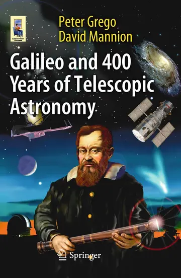 Cover of Galileo and 400 Years of Telescopic Astronomy