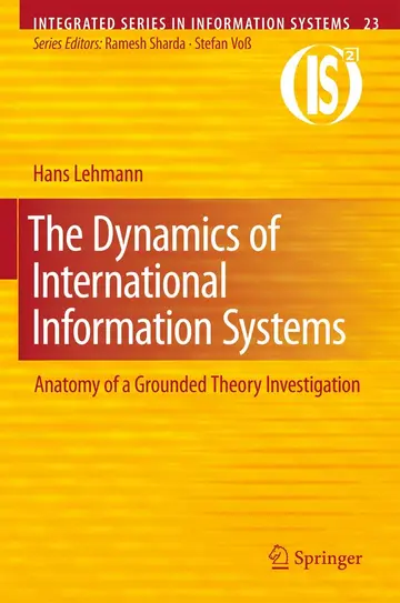 Cover of The Dynamics of International Information Systems