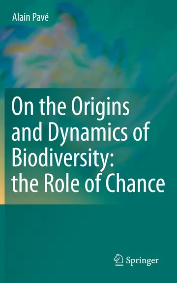 Cover of On the Origins and Dynamics of Biodiversity